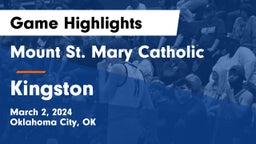 Mount St. Mary Catholic  vs Kingston  Game Highlights - March 2, 2024