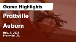 Prattville  vs Auburn  Game Highlights - Nov. 7, 2023