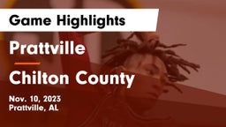 Prattville  vs Chilton County  Game Highlights - Nov. 10, 2023