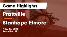 Prattville  vs Stanhope Elmore  Game Highlights - Nov. 17, 2023