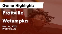 Prattville  vs Wetumpka  Game Highlights - Dec. 14, 2023