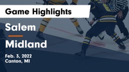 Salem  vs Midland  Game Highlights - Feb. 3, 2022