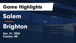Salem  vs Brighton  Game Highlights - Jan. 31, 2023