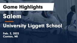 Salem  vs University Liggett School Game Highlights - Feb. 2, 2023