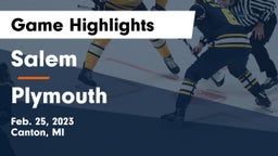 Salem  vs Plymouth  Game Highlights - Feb. 25, 2023