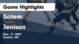 Salem  vs Jenison   Game Highlights - Nov. 17, 2023