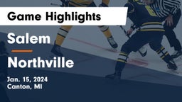 Salem  vs Northville  Game Highlights - Jan. 15, 2024