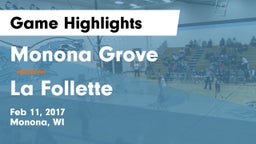 Monona Grove  vs La Follette  Game Highlights - Feb 11, 2017
