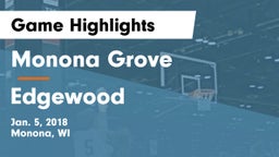 Monona Grove  vs Edgewood  Game Highlights - Jan. 5, 2018