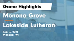 Monona Grove  vs Lakeside Lutheran  Game Highlights - Feb. 6, 2021