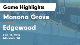 Monona Grove  vs Edgewood  Game Highlights - Feb 14, 2017