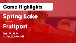 Spring Lake  vs Fruitport  Game Highlights - Jan. 5, 2024