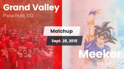 Matchup: Grand Valley High vs. Meeker  2018