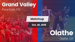 Matchup: Grand Valley High vs. Olathe  2018