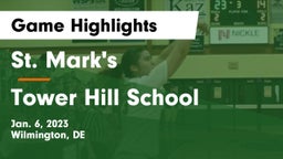 St. Mark's  vs Tower Hill School Game Highlights - Jan. 6, 2023