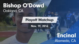 Matchup: Bishop O'Dowd vs. Encinal  2016