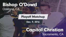 Matchup: Bishop O'Dowd vs. Capital Christian  2016