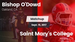 Matchup: Bishop O'Dowd vs. Saint Mary's College  2017