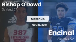 Matchup: Bishop O'Dowd vs. Encinal  2018