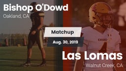 Matchup: Bishop O'Dowd vs. Las Lomas  2019