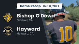 Recap: Bishop O'Dowd  vs. Hayward  2021