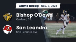 Recap: Bishop O'Dowd  vs. San Leandro  2021