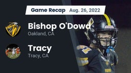 Recap: Bishop O'Dowd  vs. Tracy  2022