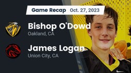 Recap: Bishop O'Dowd  vs. James Logan  2023