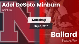 Matchup: Adel DeSoto Minburn vs. Ballard  2017