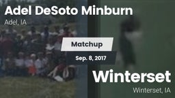 Matchup: Adel DeSoto Minburn vs. Winterset  2017