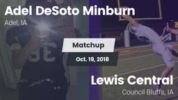 Matchup: Adel DeSoto Minburn vs. Lewis Central  2018