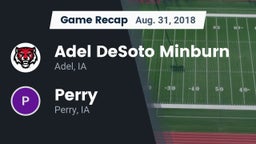 Recap: Adel DeSoto Minburn vs. Perry  2018