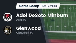 Recap: Adel DeSoto Minburn vs. Glenwood  2018