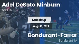 Matchup: Adel DeSoto Minburn vs. Bondurant-Farrar  2019