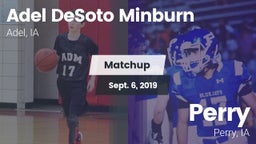Matchup: Adel DeSoto Minburn vs. Perry  2019