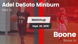 Matchup: Adel DeSoto Minburn vs. Boone  2019