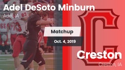 Matchup: Adel DeSoto Minburn vs. Creston  2019