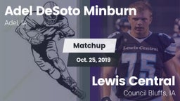 Matchup: Adel DeSoto Minburn vs. Lewis Central  2019