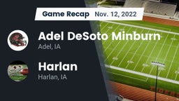 Recap: Adel DeSoto Minburn vs. Harlan  2022