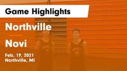 Northville  vs Novi  Game Highlights - Feb. 19, 2021