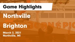 Northville  vs Brighton  Game Highlights - March 2, 2021