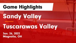 Sandy Valley  vs Tuscarawas Valley  Game Highlights - Jan. 26, 2022