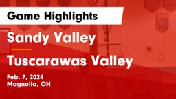 Sandy Valley  vs Tuscarawas Valley  Game Highlights - Feb. 7, 2024