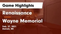 Renaissance  vs Wayne Memorial  Game Highlights - Feb. 27, 2021