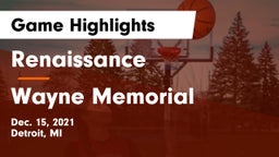 Renaissance  vs Wayne Memorial  Game Highlights - Dec. 15, 2021