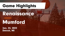 Renaissance  vs Mumford Game Highlights - Jan. 24, 2022