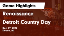 Renaissance  vs Detroit Country Day  Game Highlights - Dec. 29, 2022