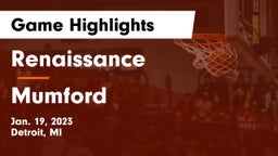 Renaissance  vs Mumford  Game Highlights - Jan. 19, 2023