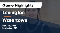 Lexington  vs Watertown  Game Highlights - Dec. 12, 2023