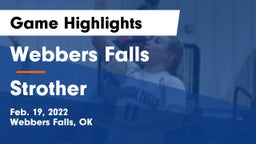Webbers Falls  vs Strother Game Highlights - Feb. 19, 2022